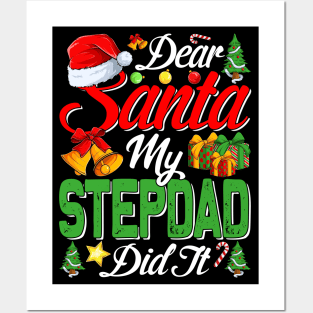 Dear Santa My Stepdad Did It Funny Posters and Art